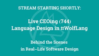 Live CEOing Ep 744: Language Design Review of Discrete Computation Features for 14.0