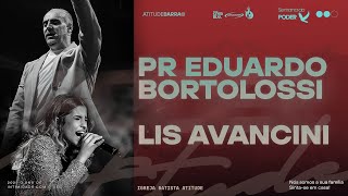 Semana do Poder | #DIA01 | Lis Avancini e Pr Eduardo Bortolossi