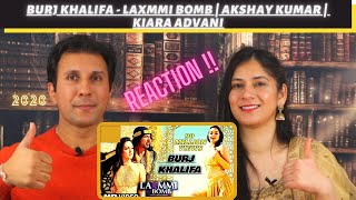 BURJ KHALIFA [ REACTION!! ] | Laxmmi Bomb | Akshay Kumar | Kiara Advani