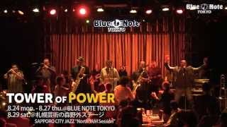 TOWER OF POWER @BLUE NOTE TOKYO (2015 8.24 mon.)