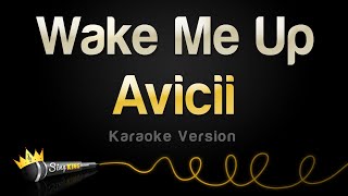 Avicii - Wake Me Up (Karaoke Version)
