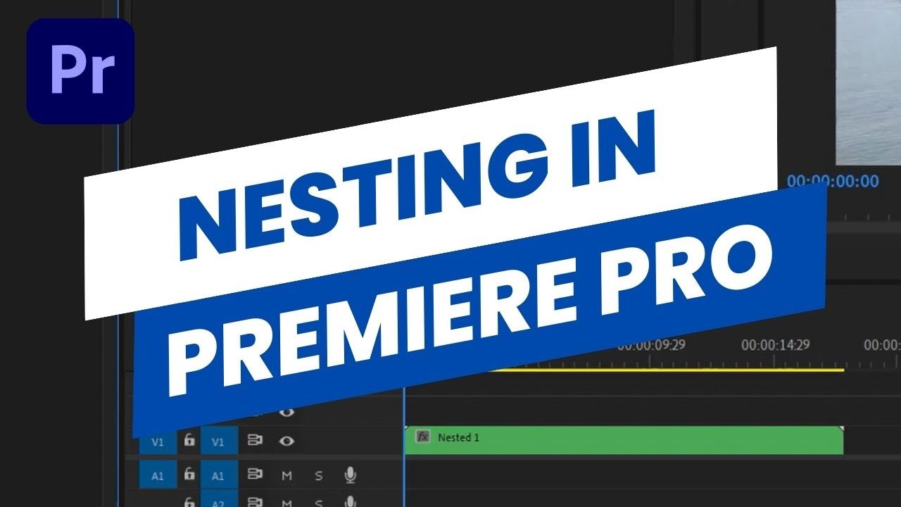 Nesting In Premiere Pro Youtube