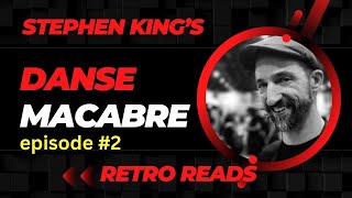 Stephen King's Danse Macabre: A Deep Dive into Horror Literature | Retro Reads Episode 2