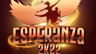 ESPERANZA 2k22 - AFTER MOVIE ,Where memories are created