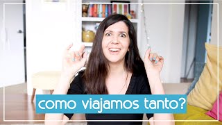 Como economizamos pra viajar? Como planejamos as viagens? | Viagens com criança