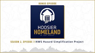 Hoosier Homeland S2 NWS Hazard Simplification Project