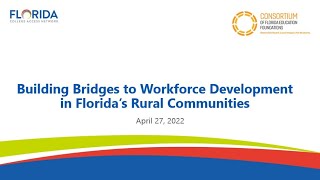 WEBINAR — Building Bridges to Workforce Development in Florida's Rural Communities