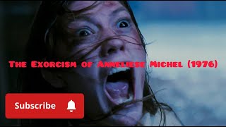 The Exorcism of Anneliese Michel (1976)