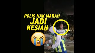 POLIS HALAU BALIK RUMAH, RUPANYA TAKDE RUMAH