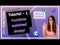 C++ FUNCTIONS (2025) - What are functions? PROGRAMMING TUTORIAL