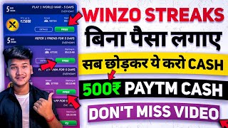 🤑Winzo Streaks ₹500 Earn Trick ! 2023