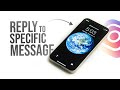 How to Reply to a Specific Message on Instagram (tutorial)