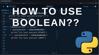 Beginner Python - using Booleans in if conditions (Guess My Number Game Tutorial)