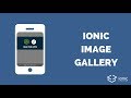 Building an Ionic Image Gallery