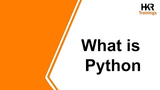 What is Python | Python Tutorial | Python Programming for Beginners - HKR Trainings