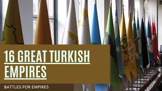 16 Great Turkic Empires