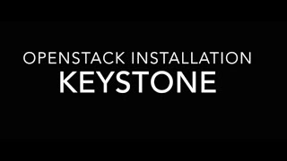 openstack installation keystone,configuration tutorial