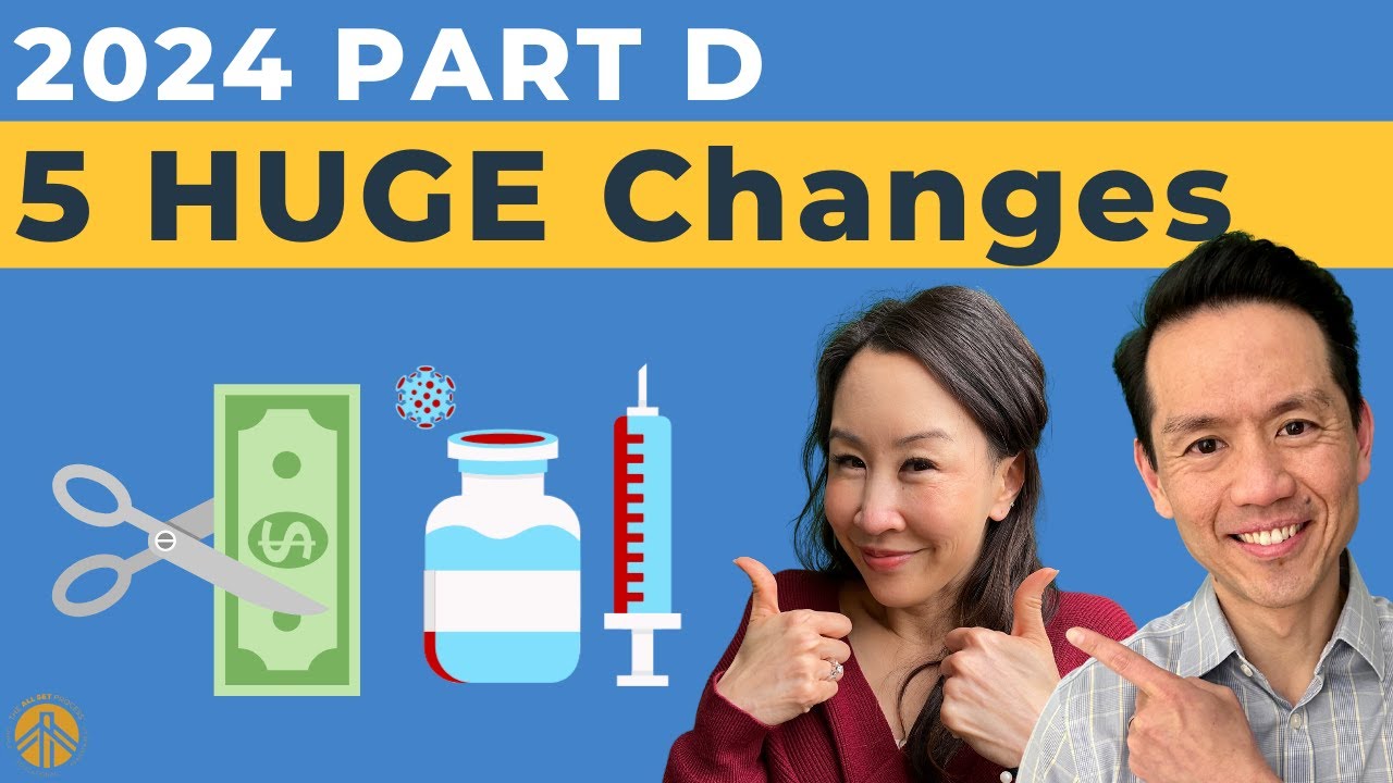 5 HUGE CHANGES You Need To Know | 2024 Medicare Part D - YouTube