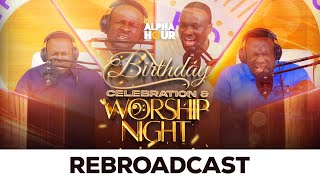 ALPHA HOUR REBROADCAST |  OCTOBER WORSHIP NIGHT  || 27TH OCTOBER,2024