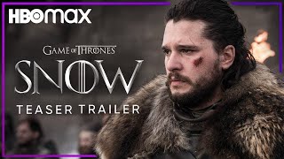 SNOW - Game of Thrones Sequel - (Teaser Trailer ) - Jon Snow Spinoff Series - HBO Max