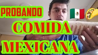 PROBANDO COMIDA MEXICANA 🇲🇽 - MELLAMANCESC