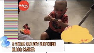 3-year-old boy suffering from blood cancer