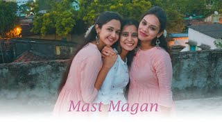 Mast Magan || 2 States || Dance Cover || Angelus || Annmary || Ananya