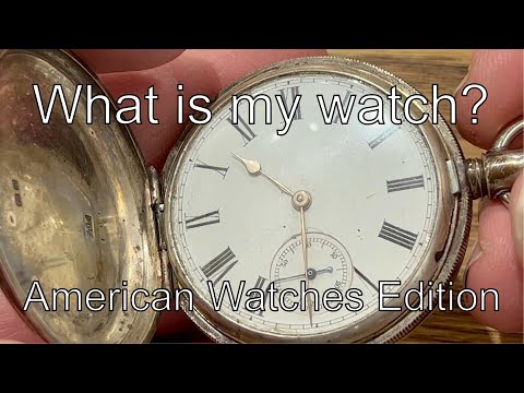 How do I identify my Waltham pocket watch?