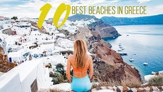 Top 10 Best Beaches In Greece | 2018