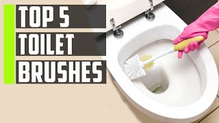 Best Toilet Brush 2023 | Top 5 Toilet Brushes Reviews