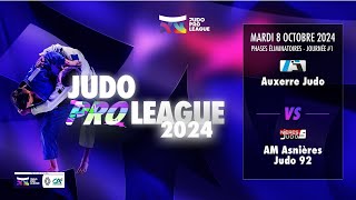 Auxerre Judo vs AM Asnières Judo 92 - Judo Pro League, Phases éliminatoires (Journée #1)