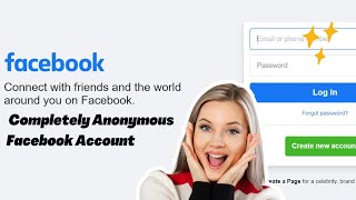 How To Create a Completely Anonymous Facebook Account 2025
