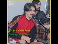 azhar khan awram che sparli razi khkari che saqi razi mung da_muhabbat da khar mung la zindagi razi