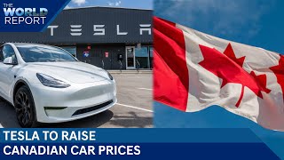 Elon Musk's Tesla To Raise Canadian Car Prices | Amazon Shuts Quebec Operations | The World Report