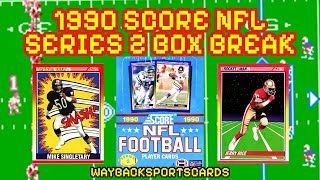 Fun Football Junk Wax - 1990 Score Series 2 NFL Football Cards