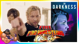 OSW Playlist S1E09 Fire Pro Wrestling World | In Darkness