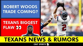 Houston Texans News & Rumors: Robert Woods Trade To Lions? Texans BIGGEST Flaw +