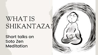 Shikantaza Guided Practice