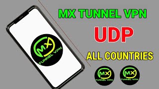 How to setup MX Tunnel vpn with all country udp settings for Secure Browsing