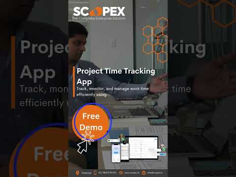 Best Project Time Tracking App in Chennai | Scopex Applications [NEW 2023]