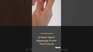 “AI Sent Me A Message From The Future 😨” #dailypulse #technology #ai