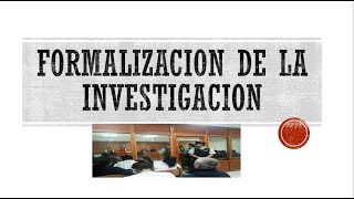 LA FORMALIZACION -  DERECHO PROCESAL PENAL CHILE