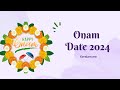 When is Onam 2024 Date? Thiruvonam Date #Onam #celebration #onam2024  #onamspecial