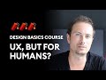 What is User Experience about? UX for humans.