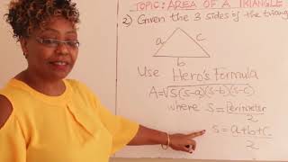 FORM 2 TOPIC  : AREA OF A TRIANGLE