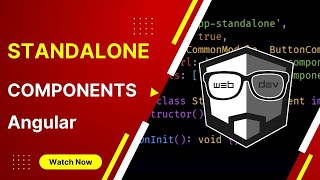 Standalone Components in Angular in 10 minutes