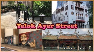 Telok Ayer Street 💮