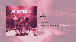 Little Mix - Wings (LM5: The Tour Film)