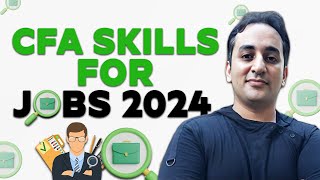 CFA skills for Job | Top 5 skills for CFA Jobs | What after CFA | #cfa