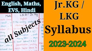 Jr.KG / LKG Syllabus 2023-2024 | Syllabus for Jr.KG/ LKG Class | JR.KG मध्ये मुलांना काय शिकवतात?